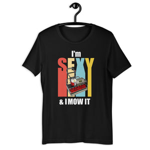 Allett I'm Sexy and I Mow It Pro T-Shirt